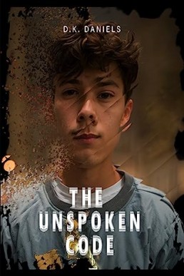 The Unspoken Code: (An LGBTQ+ Story)