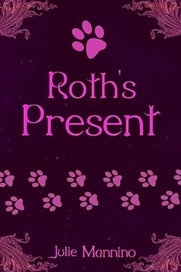 Roth's Present (Touch #2.5)