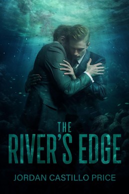 The River’s Edge