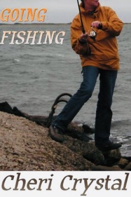 Going Fishing: A Short Story