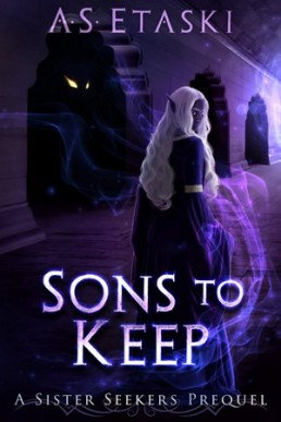 Sons to Keep (A Sister Seekers Prequel)