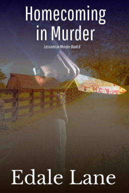 Homecoming in Murder (Lessons in Murder, Book 6)