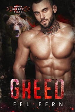 Greed (Moon Burrow Bears 6)