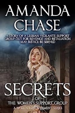 SECRETS: Of The Woman's Support Group (A Women's Empowerment Series Book 2)