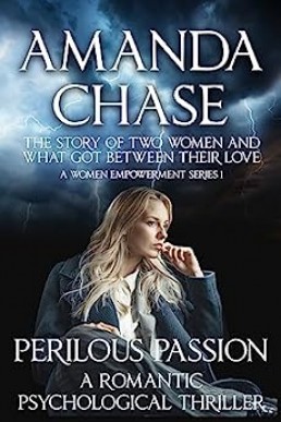 PERILIOUS PASSION (A Women's Empowerment Series Book 1)