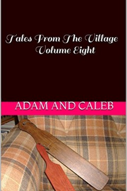 Tales From The Village Volume Eight: Nether Kipping Books