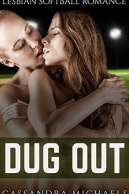 Dug Out: Lesbian Romance