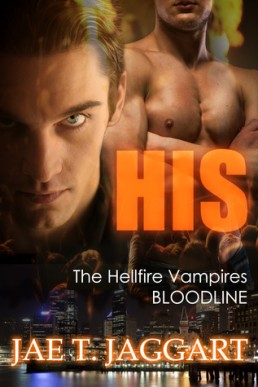 His (The Hellfire Vampires Bloodline #1)