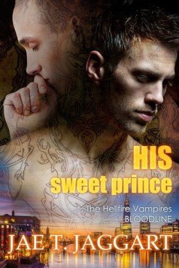 His Sweet Prince (The Hellfire Vampires Bloodline #2)