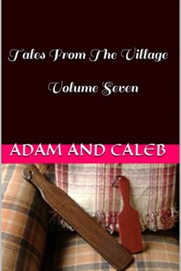 Tales From The Village Volume Seven: Nether Kipping Books