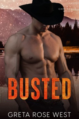 Busted (The Cade Ranch #3)