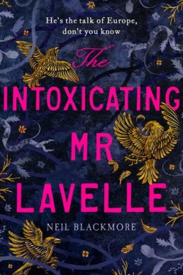 The Intoxicating Mr. Lavelle