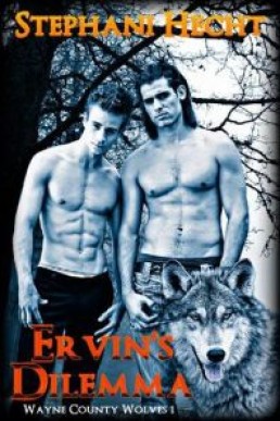 Ervin's Dilemma (Wayne County Wolves Book 1)