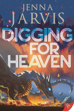 Digging for Heaven (Dragon Circle #1)