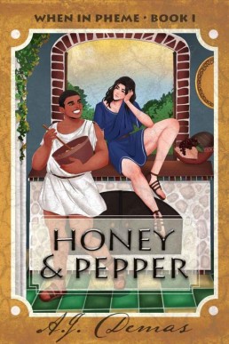 Honey and Pepper (When in Pheme #1)