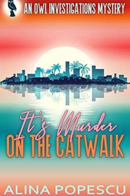 It's Murder on the Catwalk (OWL Investigations Mysteries #2)