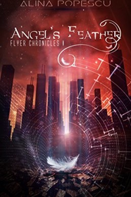 Angel's Feather (Flyer Chronicles #1)