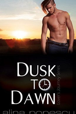 Dusk to Dawn (Lover's Journey #2)