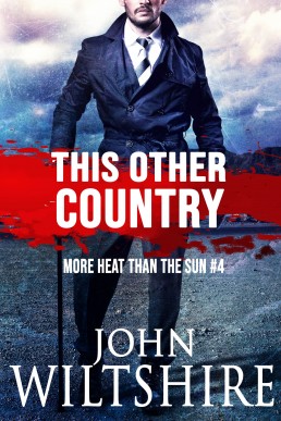 This Other Country (More Heat Than the Sun #4) 2021/2nd EDITION