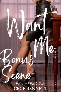 Want Me (Bonus Scene) An F/F Office Romance