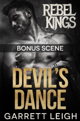 Devil's Dance (Rebel Kings MC) Bonus Scene