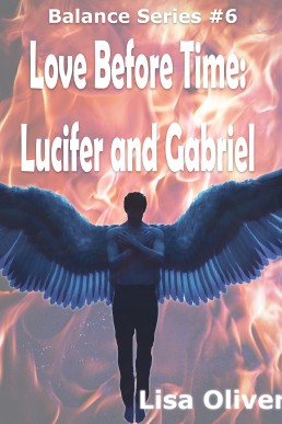 Love Before Time: Lucifer and Gabriel's Story (Balance #6)