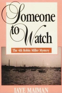 Someone to Watch (Robin Miller Mystery, #4)   (PDF Scan)