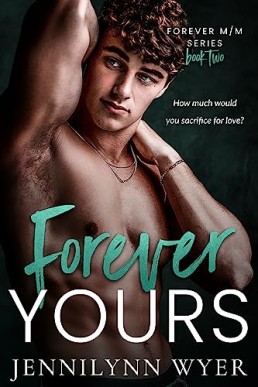 Forever Yours (Forever 2)