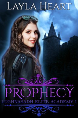 Prophecy (Lughnasadh Elite Academy 1)