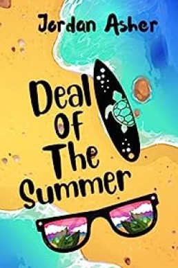 Deal Of The Summer (A Charlie & Winnie Novella Book 1) by Jordan Asher