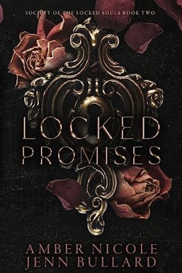 Locked Promises (Society of the Locked Souls Book Two)