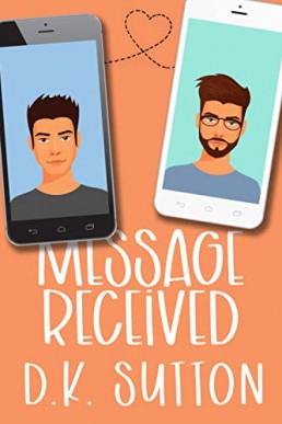 Message Received (Sloan Brothers 2)