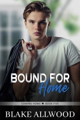 Bound For Home (The Coming Home 5)