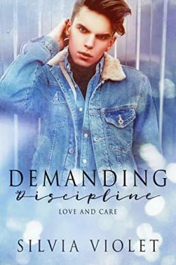 Demanding Discipline (Love and Care 3)