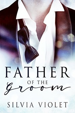 Father of the Groom (Love and Care 1)