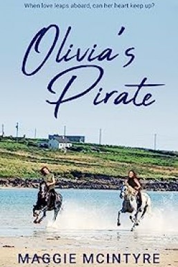 Olivia's Pirate: When love leaps aboard, can her heart keep up? (Isabel and Friends Book 5)