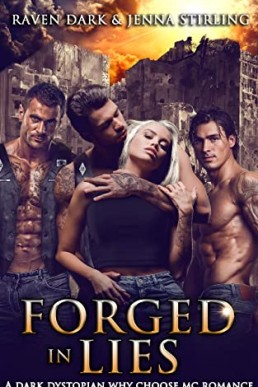 Forged In Lies (Monarch #1)