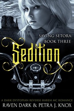 Sedition (Saving Setora #3)