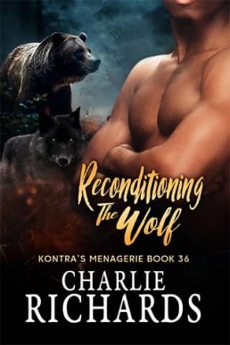 Reconditioning the Wolf (Kontra’s Menagerie 36)