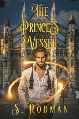 The Prince's Vessel  (Duty & Magic 5)