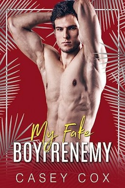 My Fake Boyfrenemy (Elysian Escapades 3)