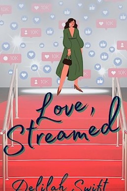 Love, Streamed: A Fake Dating Sapphic Romance