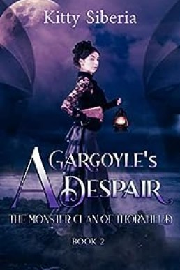 The Monster Clan of Thornfield: A Gargoyle's Despair