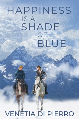 Happiness is a Shade of Blue (Book 2)