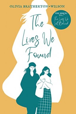 The Lives We Found