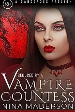 Embrace The Shadows: A Paranormal Lesbian Erotica (Seduced by a Vampire Countess Book 3)