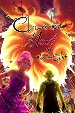 Chameleon Moon (Chameleon Moon #1) SECOND EDITION