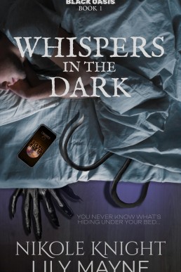 Whispers in the Dark (Black Oasis 1)