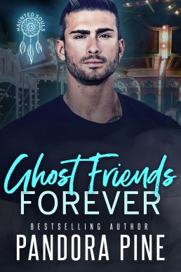 Ghost Friends Forever (Haunted Souls 15)