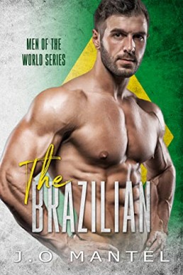 The Brazilian (Men of the World #9)